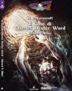 AMMACCATO - Choose Cthulhu II Vol.7 - Il Caso di Charles Dexter Ward