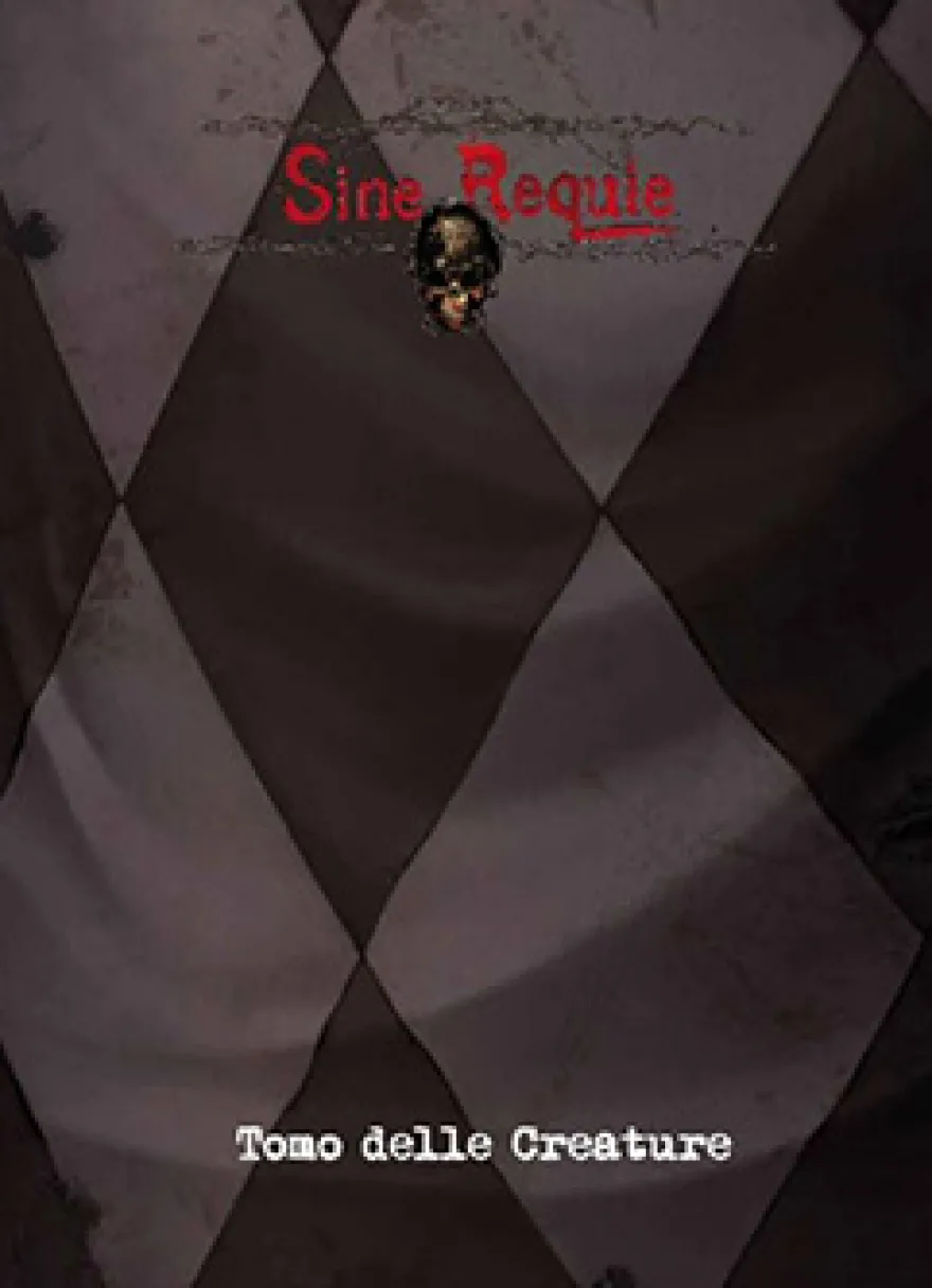 AMMACCATO - Sine Requie Anno XIII - Il Tomo delle Creature