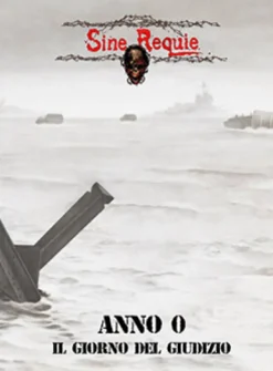 AMMACCATO-Sine Requie Anno XIII - Anno Zero: Il Giorno del Giudizio