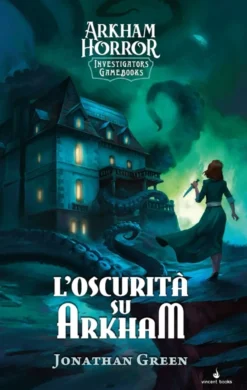 Arkham Horror Investigators Gamebooks Vol.1 - L'Oscurità su Arkham