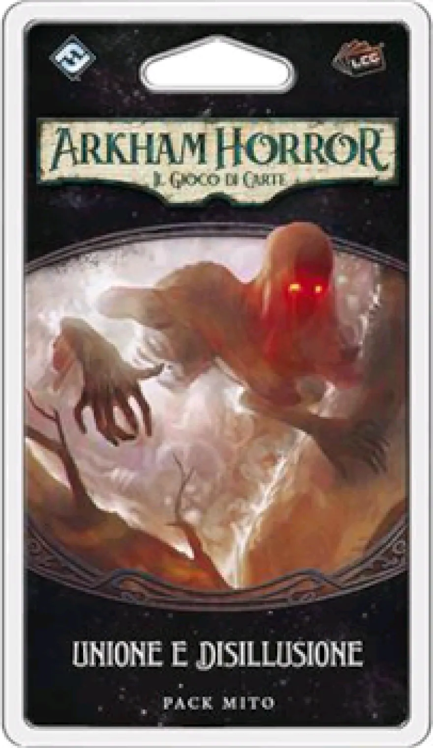 Arkham Horror LCG - Unione e Disillusione