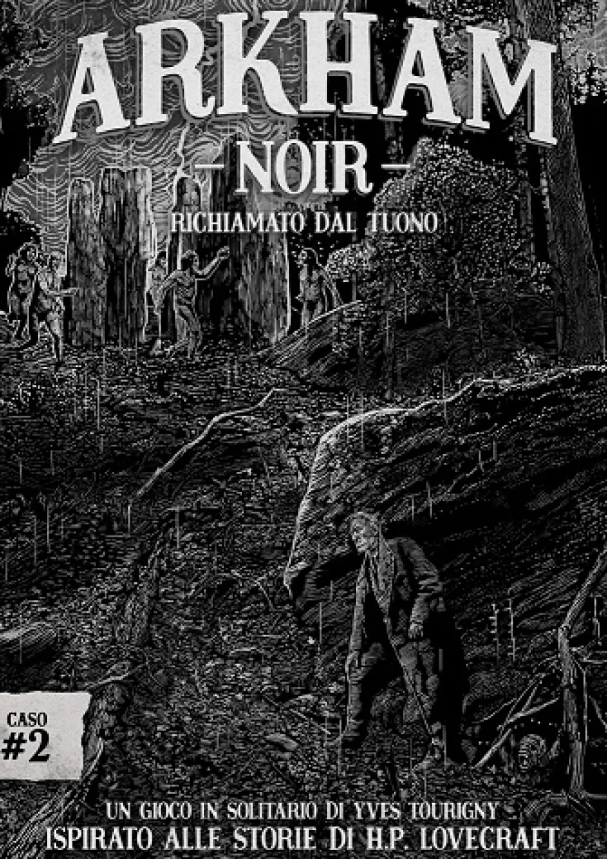 Arkham Noir - Caso #2: Richiamato dal Tuono