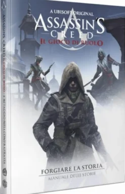 Assassin's Creed: Forgiare la Storia - Manuale di Avventure