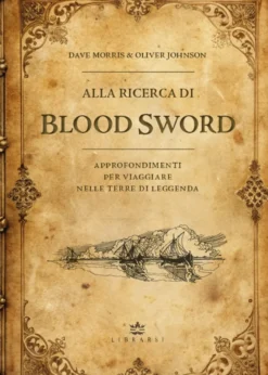 Blood Sword Vol.0 - Alla Ricerca di Blood Sword