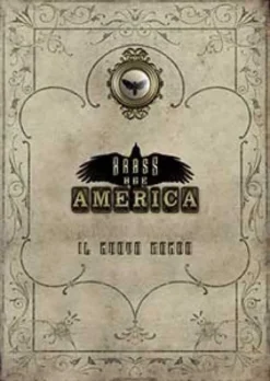 Brass Age - America: Il Nuovo Mondo