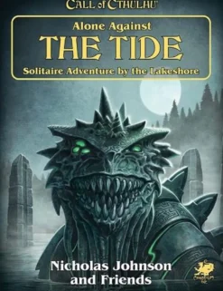 Call of Cthulhu - Alone Against the Tide