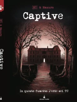 Captive - In Questo Fumetto l'Eroe sei Tu! - Fumettogame