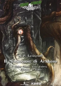 Choose Cthulhu Vol.7 - Il Manicomio di Arkham