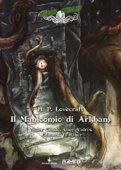 Choose Cthulhu Vol.7 - Il Manicomio di Arkham