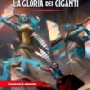 D&D 5a Edizione - Bigby presenta: La Gloria dei Giganti