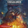 D&D 5a Edizione - L'Oscurità oltre Stregolumen