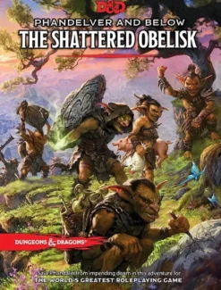 D&D 5th Edition - Phandelver and Below: The Shattered Obelisk