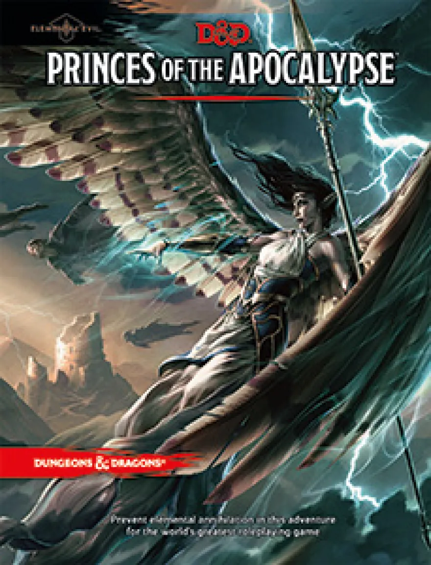 D&D 5th Edition - Princes of the Apocalypse