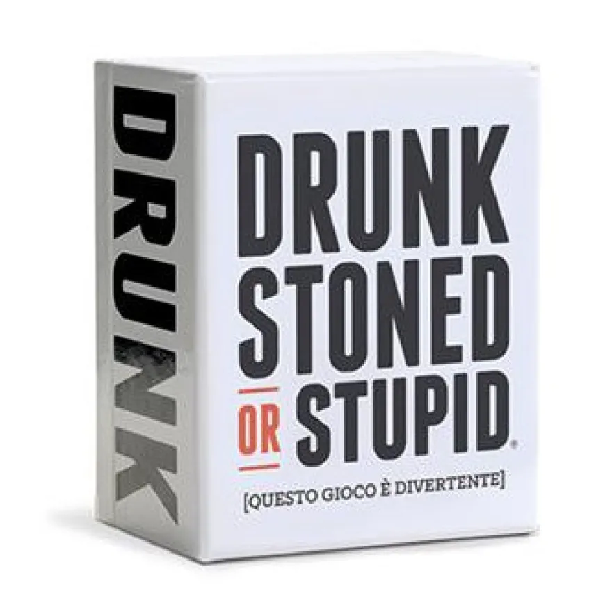 Drunk, Stoned or Stupid - Italiano