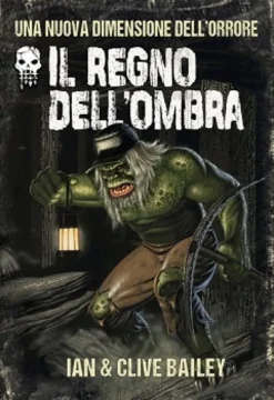 EDIZIONE LIMITATA - Oltre L'Incubo Vol.1 - Il Regno dell'Ombra