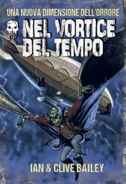 EDIZIONE LIMITATA - Oltre L'Incubo Vol.2 - Nel Vortice del Tempo