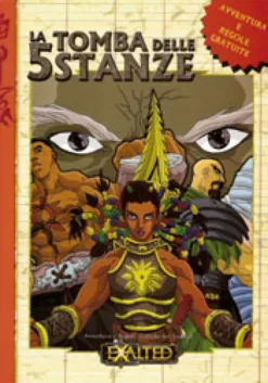 Exalted - La Tomba delle 5 Stanze