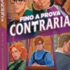 Fino a Prova Contraria - Sete di Giustizia
