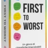 First to Worst: Un Gioco di Classifiche Improbabili
