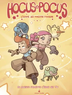 Hocus & Pocus Vol.1 - L'Esame dei Maestri Favolini - Fumettogame