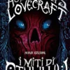H.P. Lovecraft - I Miti di Cthulhu - Nuova Edizione