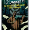 H.P. Lovecraft - La Musica di Erich Zann e altri racconti