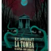 H.P. Lovecraft - La Tomba