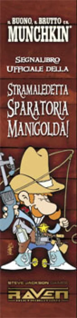 Il Buono, il Brutto e il Munchkin