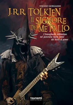 J.R.R. Tolkien, il Signore del Metallo
