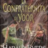 La Confraternita di Yoor - Vol.1