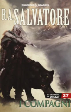 La Leggenda di Drizzt Vol.27 - I Compagni
