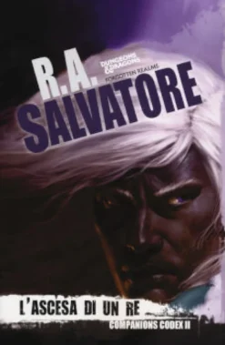 La Leggenda di Drizzt Vol.29 - L'Ascesa di un Re