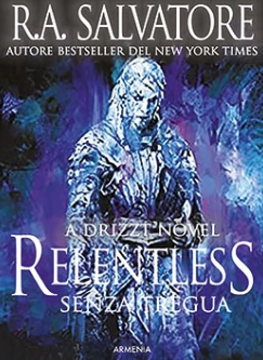 La Leggenda di Drizzt Vol.36 - Relentless, Senza Tregua