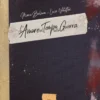 L'Amore al Tempo della Guerra