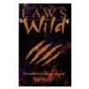 Laws of the Wild (Revised Edition)