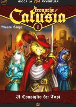 Le Cronache di Catusia Vol.1 - Il Consiglio dei Topi