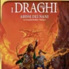 Le Cronache Perdute di Dragonlance Vol.1 - I Draghi degli Abissi dei Nani