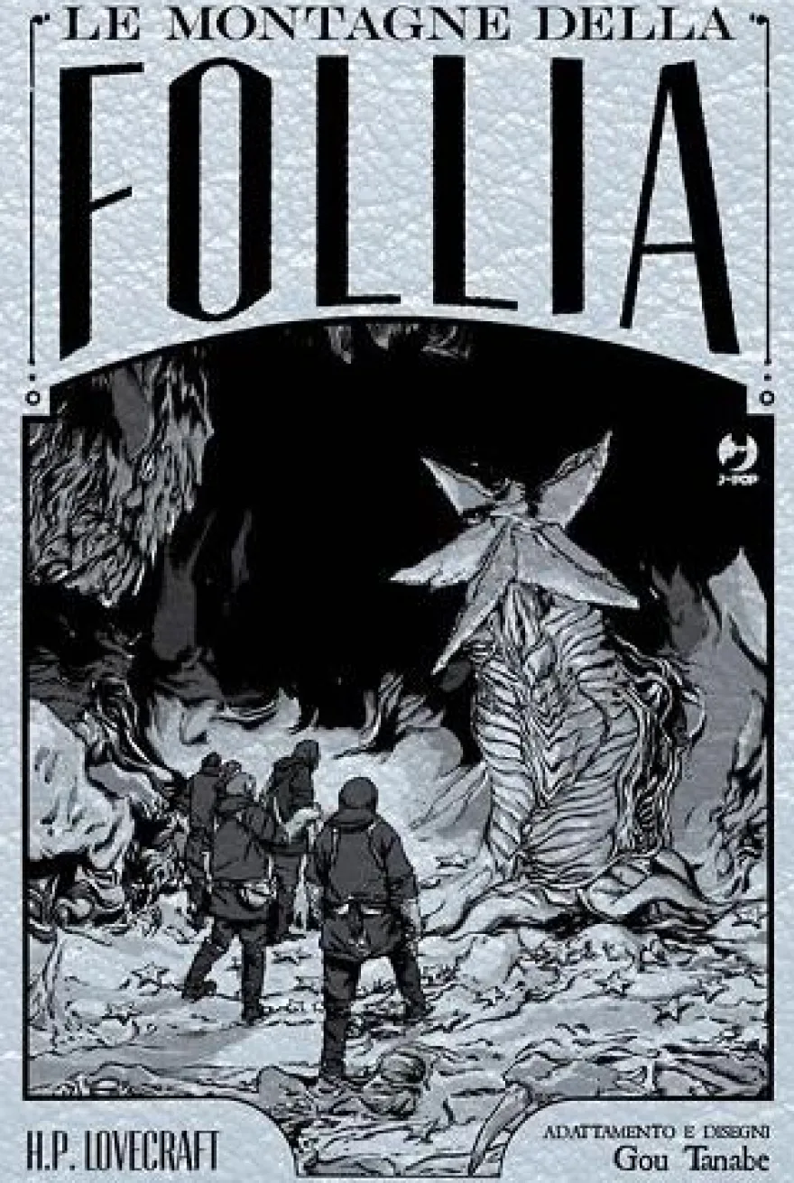 Lovecraft - Le Montagne della Follia Edizione Cartonata Speciale