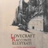 Lovecraft - Racconti Illustrati: La Città Senza Nome