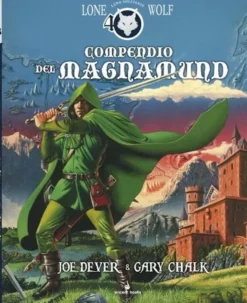 Lupo Solitario - Compendio del Magnamund - Edizione Speciale Quarantennale