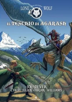 Lupo Solitario - Il Teschio di Agarash - Edizione Speciale Quarantennale