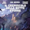 Lupo Solitario Vol.31 - Il Crepuscolo della Notte Eterna