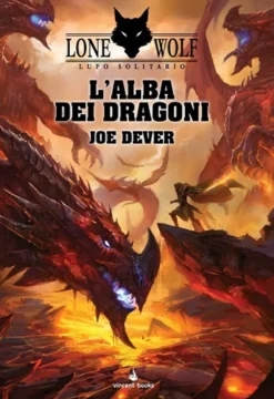 Lupo Solitario Vol.18 - L'Alba dei Dragoni