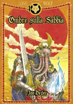 Lupo Solitario Vol.5 - Ombre sulla Sabbia - Edizione Speciale Quarantennale