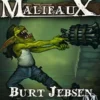 Malifaux 2nd Ed. - Burt Jebsen