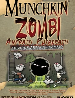 Munchkin Zombi - Anfratti Putrefatti Ed. Arti di Ricambio