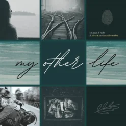 My Other Life - Edizione Italiana