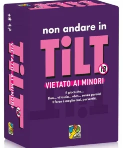 Non andare in TILT - Vietato ai Minori