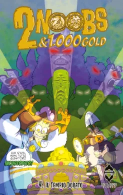 2 Noobs & 1.000 Gold #4 - Il Tempio Dorato