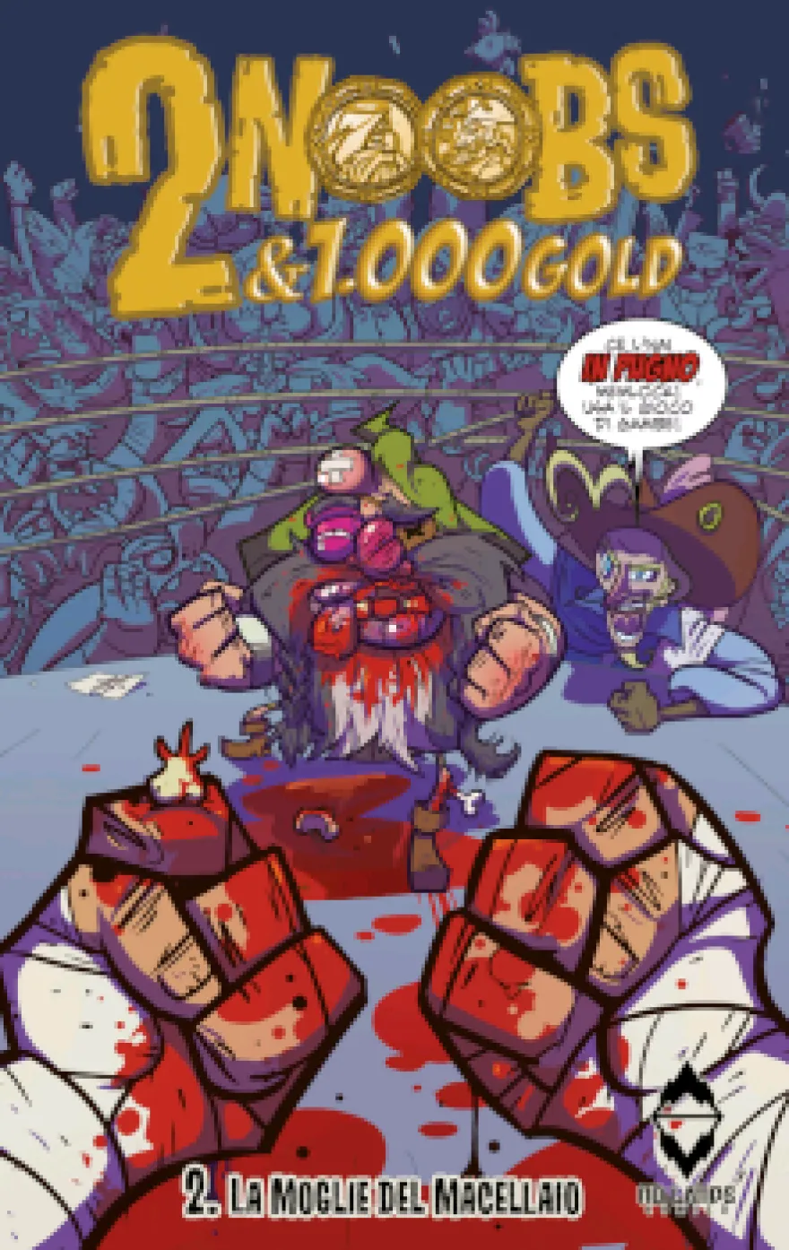2 Noobs & 1.000 Gold #2 - La Moglie del Macellaio